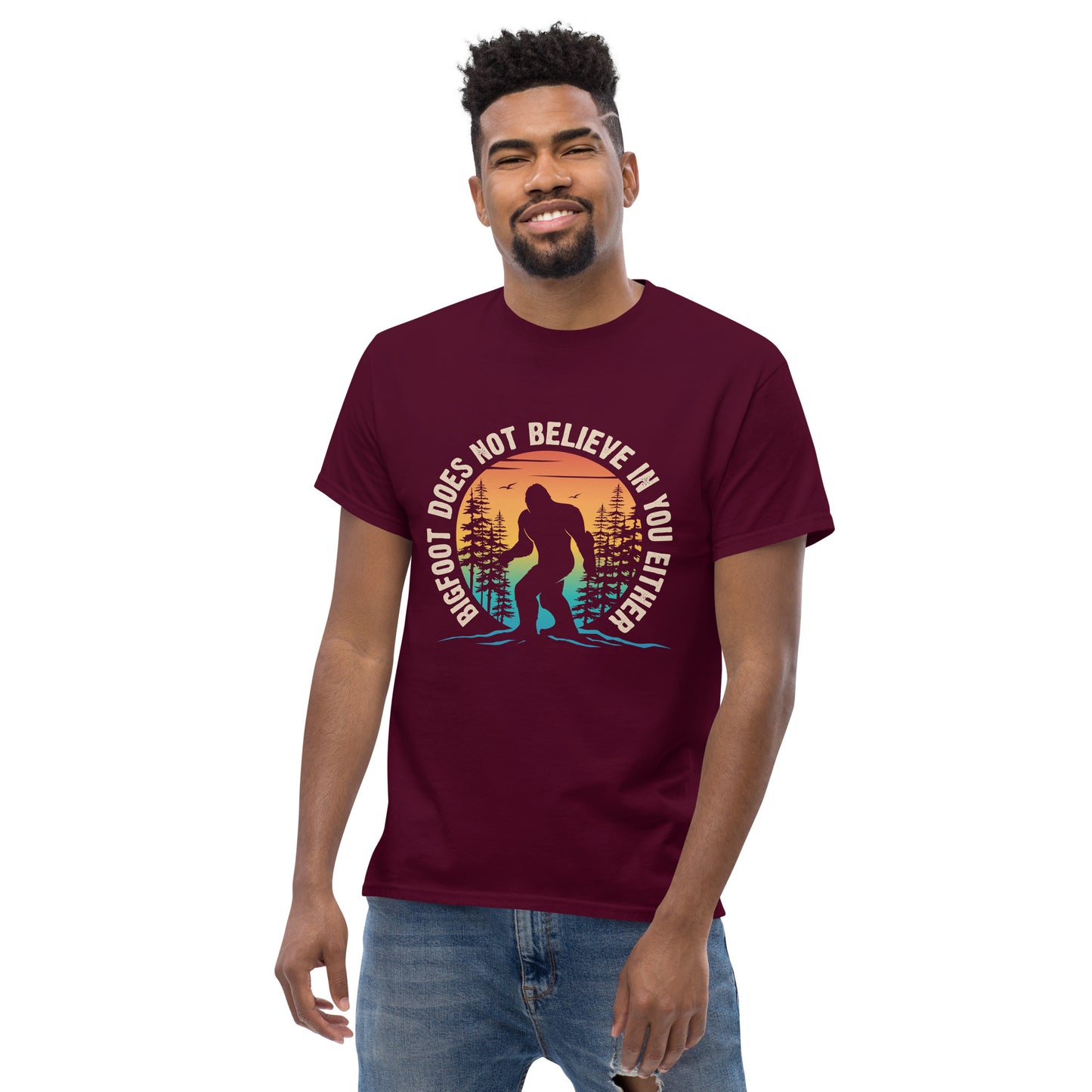 Bigfoot Does Not Believe in You Either. Unisex classic tee