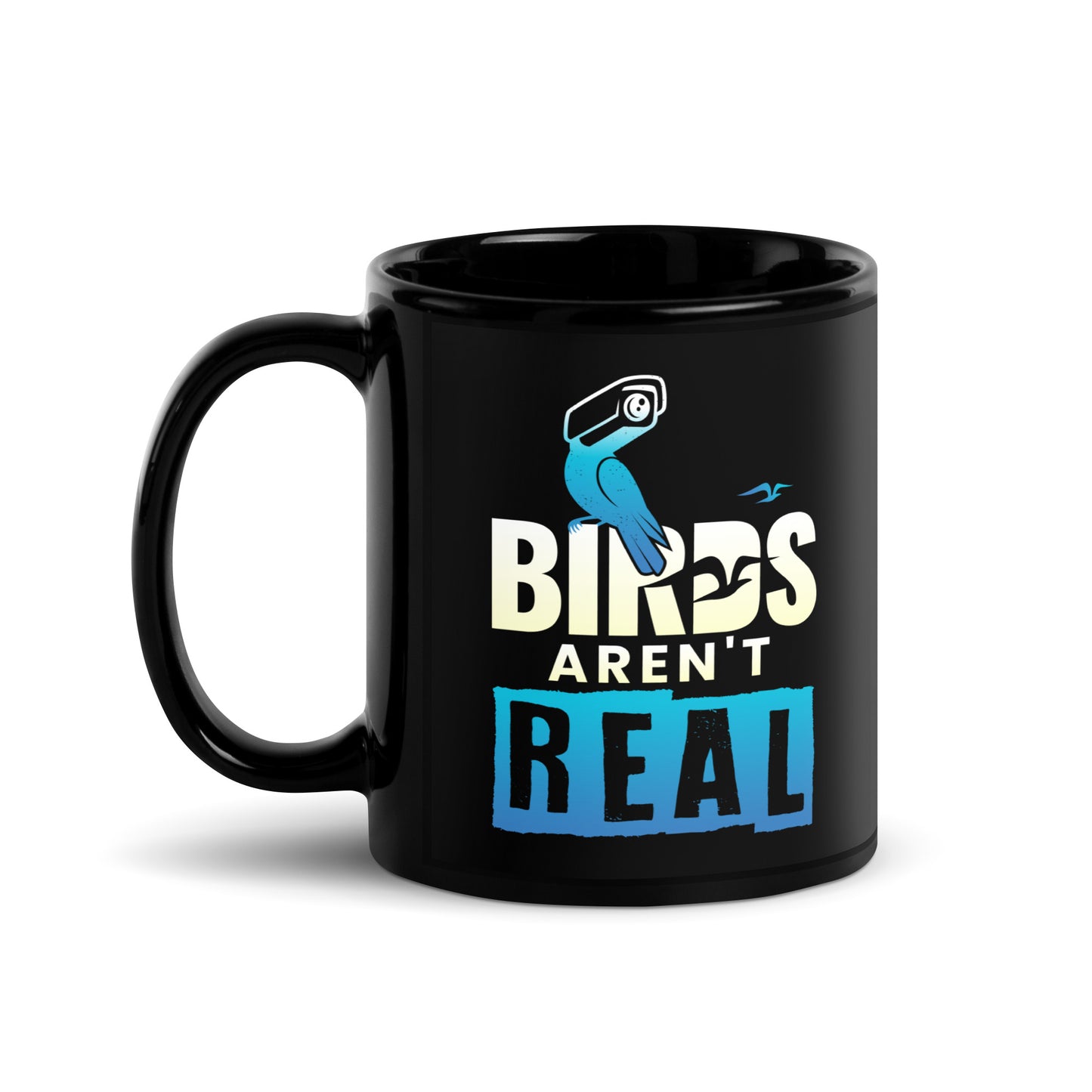 Birds Aren't Real Black Glossy Mug