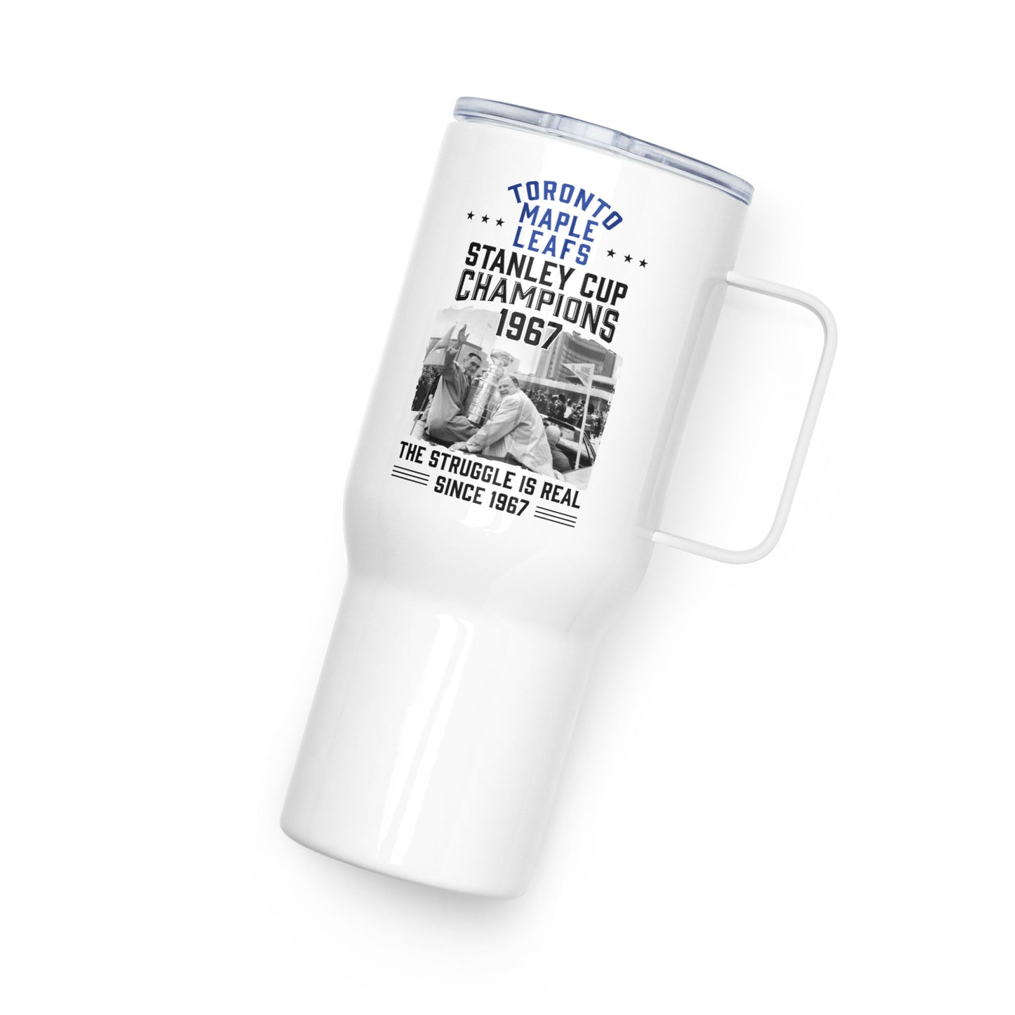 Toronto Maple Leafs The Struggle is Real Travel mug with a handle