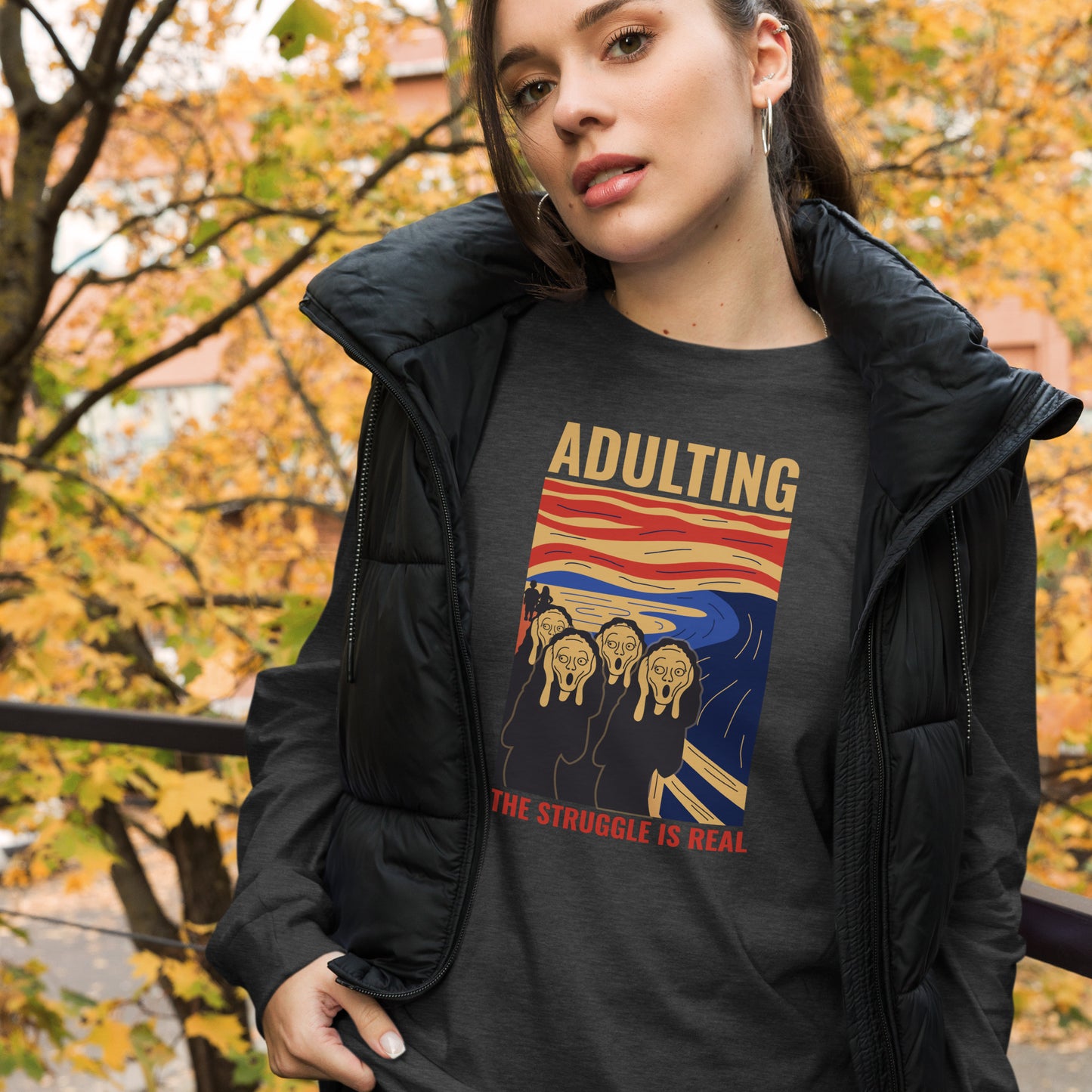 Adulting, The Struggle is Real. Unisex Long Sleeve Tee The Struggle is Real T Shirt